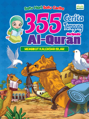 cover image of 355 Cerita Teragung Daripada Al-Quran